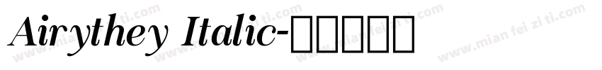 Airythey Italic字体转换